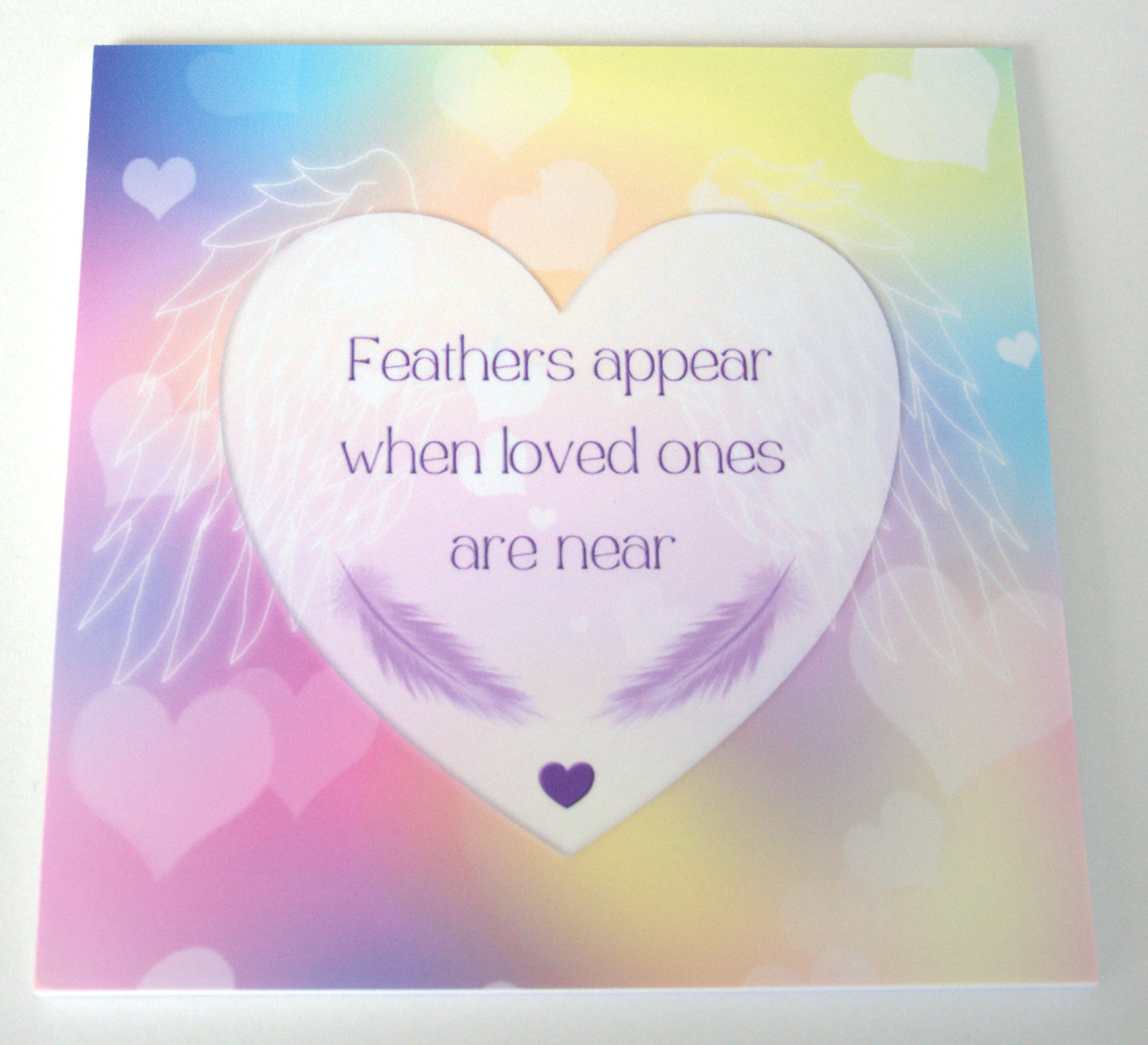 Feathers Appear When Loved Ones Are Near