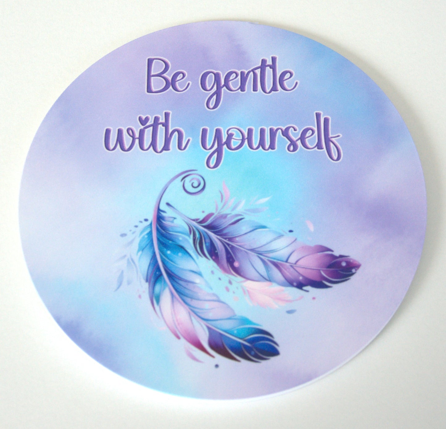 Be Gentle With Yourself