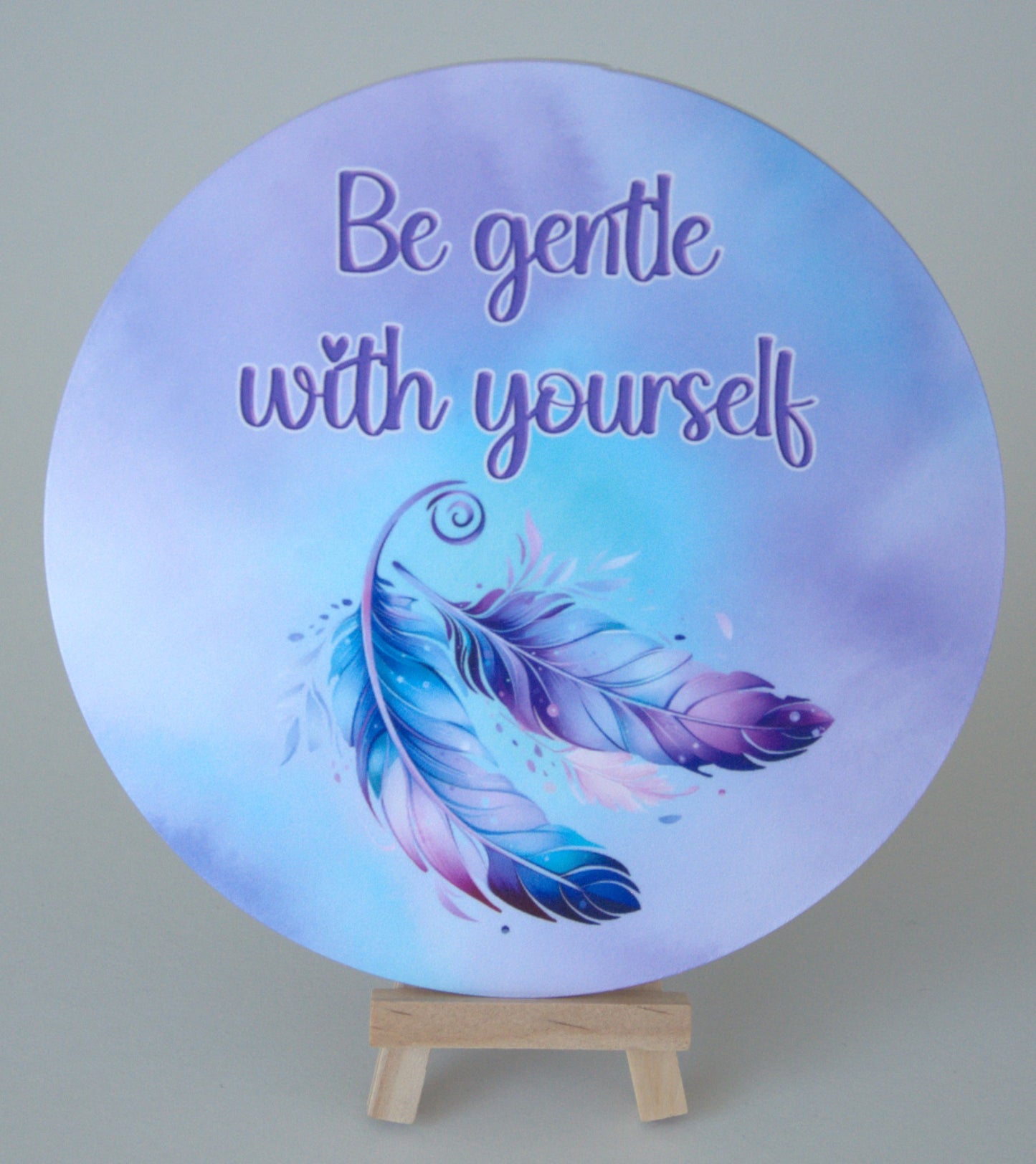 Be Gentle With Yourself