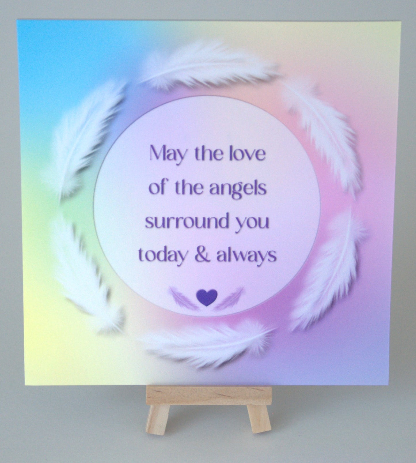 May the Love of the Angels Surround You Today and Always